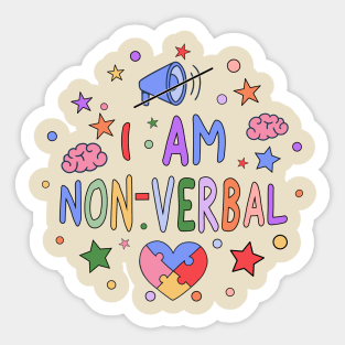 I Am Non-Verbal - Promoting Non-Verbal Communication and Autism Awareness Sticker